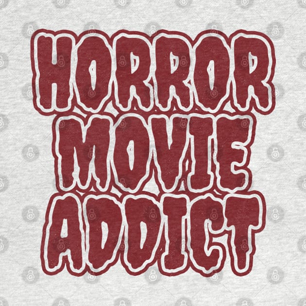 Horror Movie Addict by LunaMay